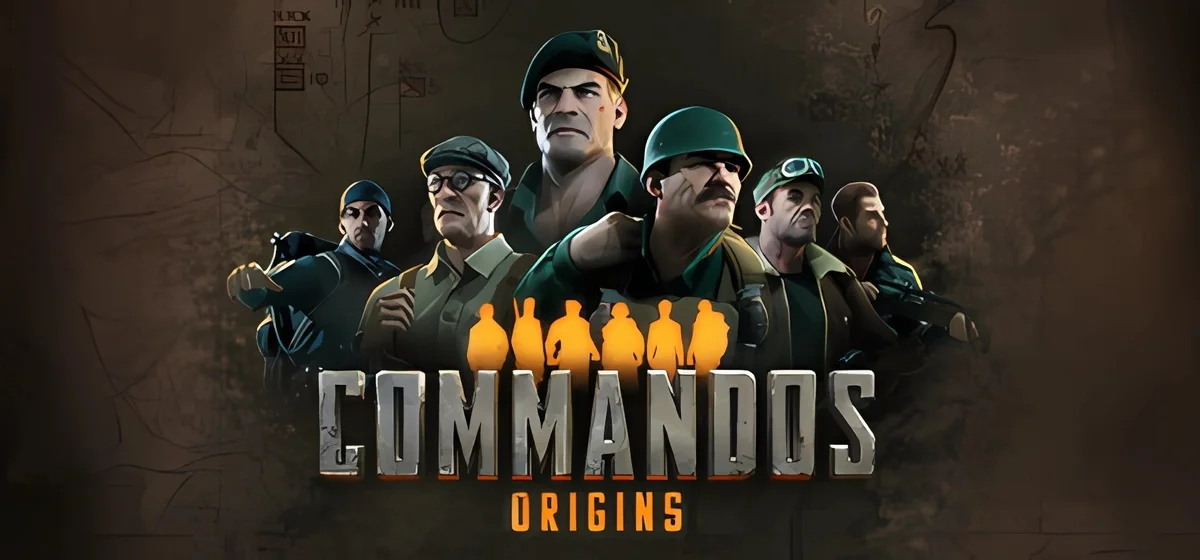 Commandos: Origins v1.3.0.78599