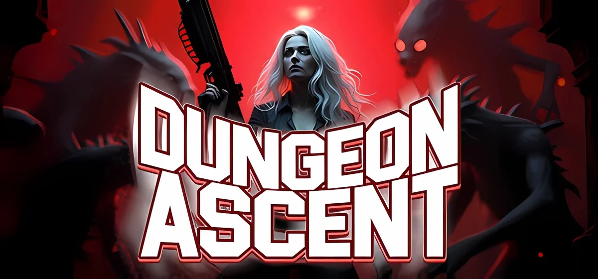 Dungeon Ascent v28.06.2025