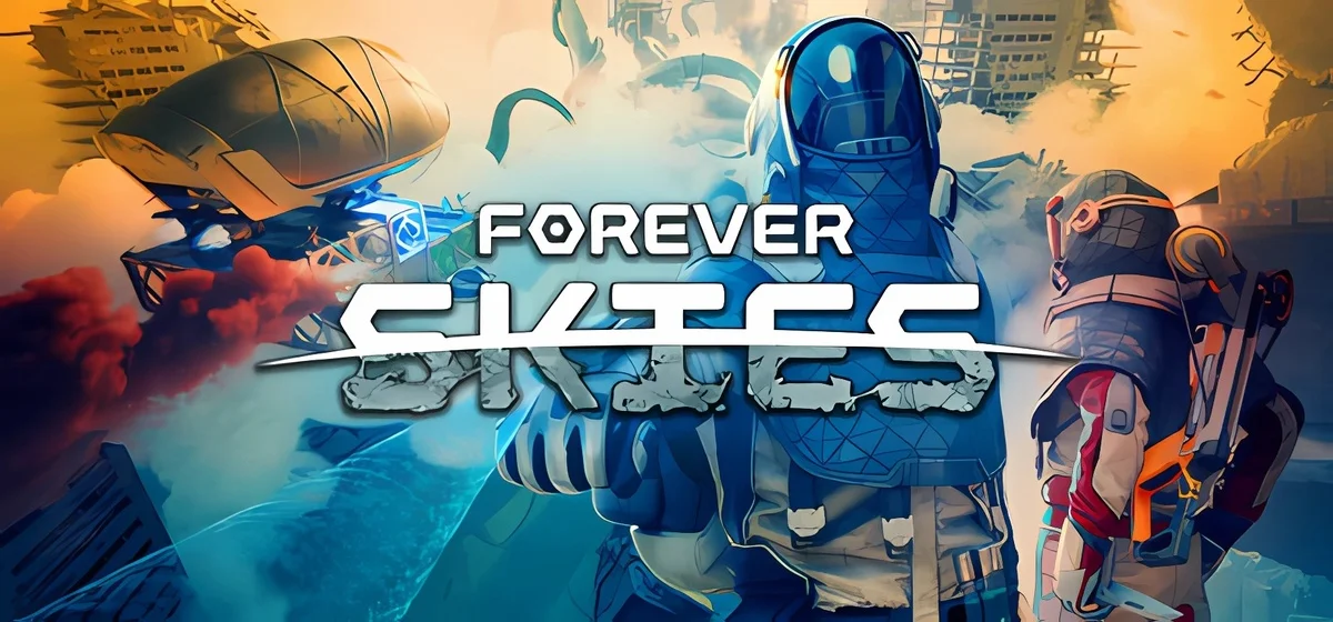 Forever Skies v1.0.2.40069