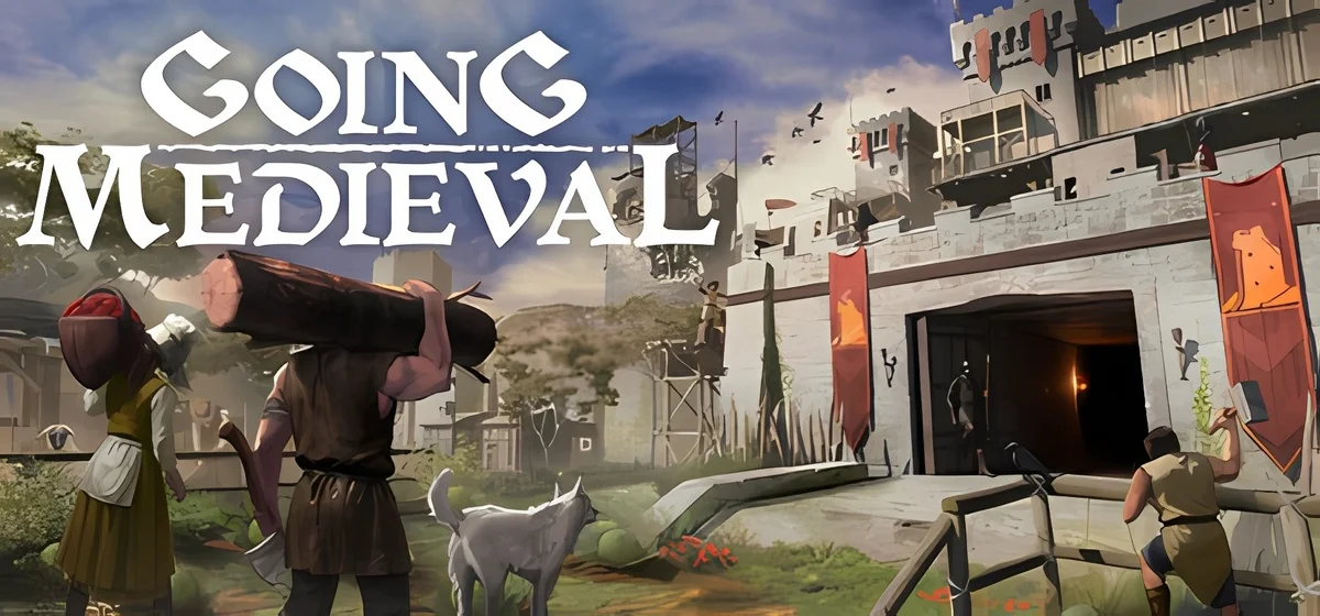 Going Medieval v0.25.18g