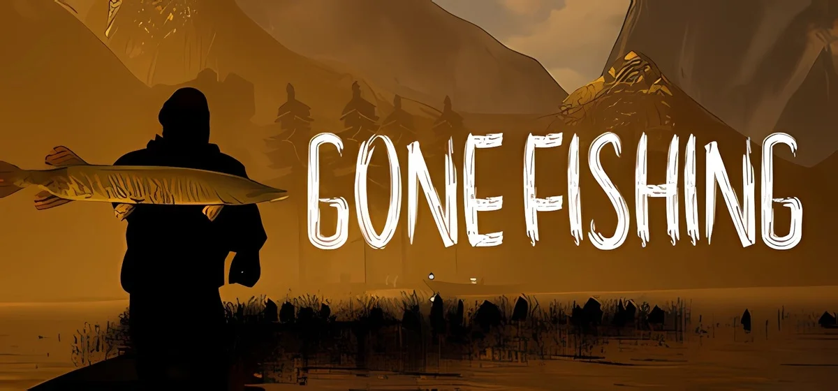 GONE Fishing v28.06.2025