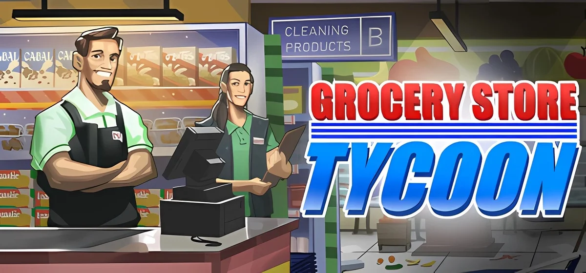 Grocery Store Tycoon v28.06.2025