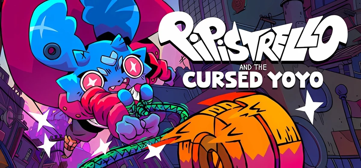 Pipistrello and the Cursed Yoyo v29.06.2025