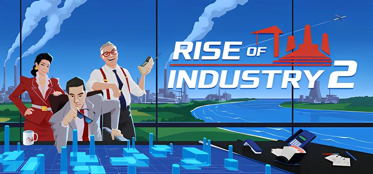 Rise of Industry 2 v1.0.7a