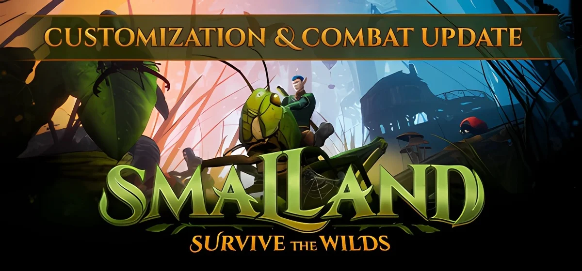 Smalland: Survive the Wilds v1.9