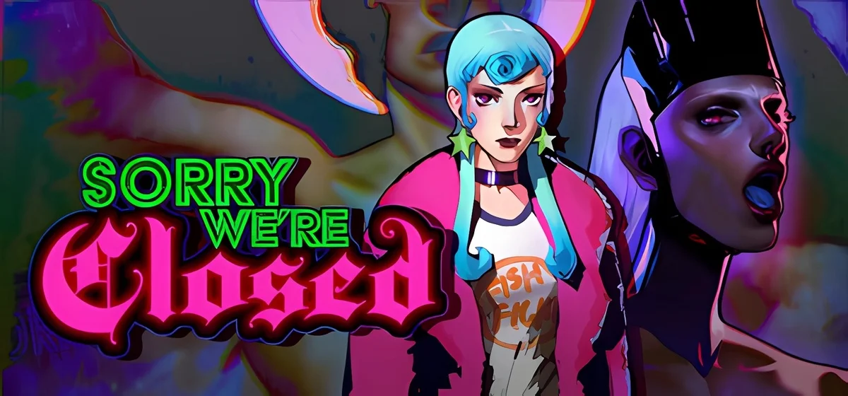 Sorry We're Closed v1.0.6
