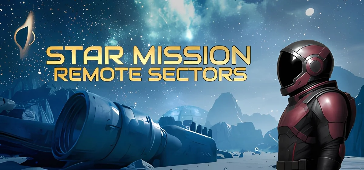 Star Mission: Remote Sectors v30.06.2025