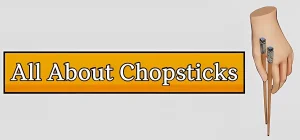 Все о палочках для еды 🥢 | All About Chopsticks v27.06.2025