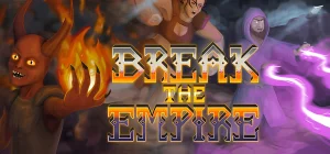 Break the Empire v30.06.2025