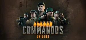 Commandos: Origins v1.3.0.78599