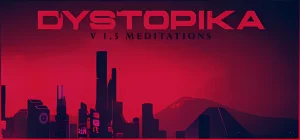 Dystopika v1.5.1