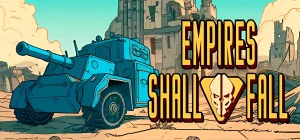 Empires Shall Fall v27.06.2025
