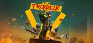 FBC: Firebreak 🪓 v27.06.2025