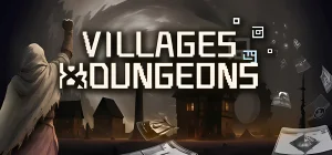 Villages & Dungeons v29.06.2025