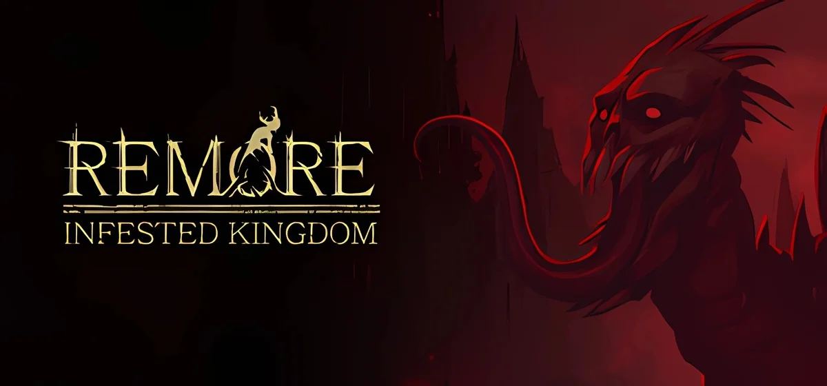 REMORE: INFESTED KINGDOM Build 18973758