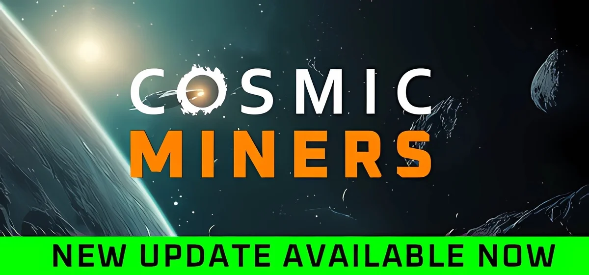 Cosmic Miners Build 19117551