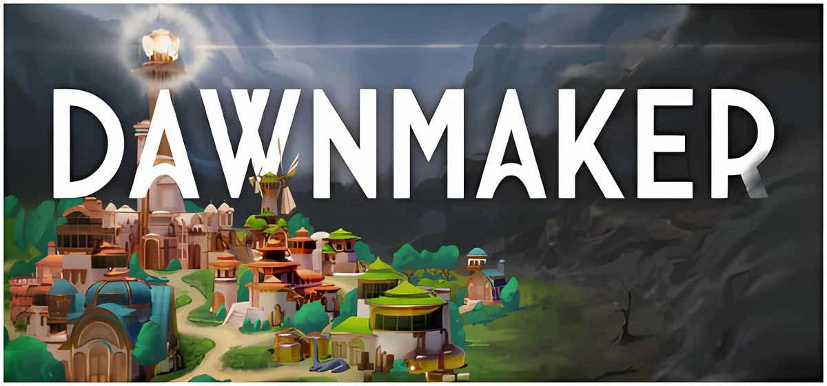 Dawnmaker v2025.07.12