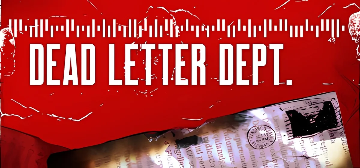 DEAD LETTER DEPT. v1.6.2 - 👻 скачать торрент 🕵️