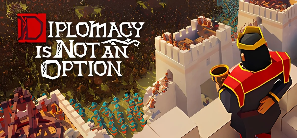 Diplomacy is Not an Option v1.0.59