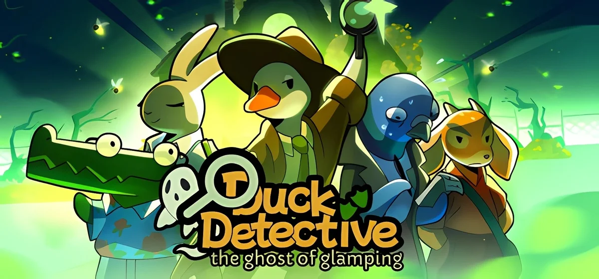 Duck Detective: The Ghost of Glamping v2.2.12 - убийственно уютное расследование 🦆🔍👻