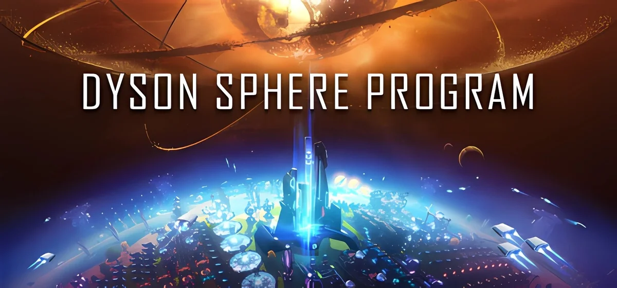 Dyson Sphere Program v0.10.33.26513a