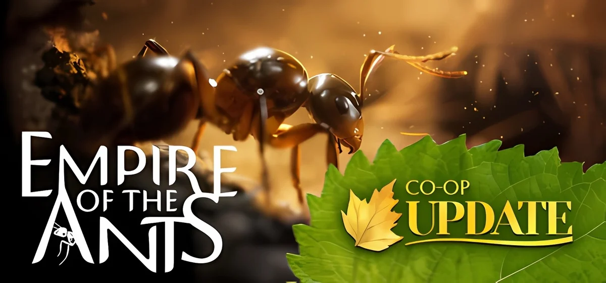Empire of the Ants v1.04.20550