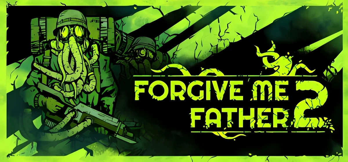 Forgive Me Father 2 v1.5.0