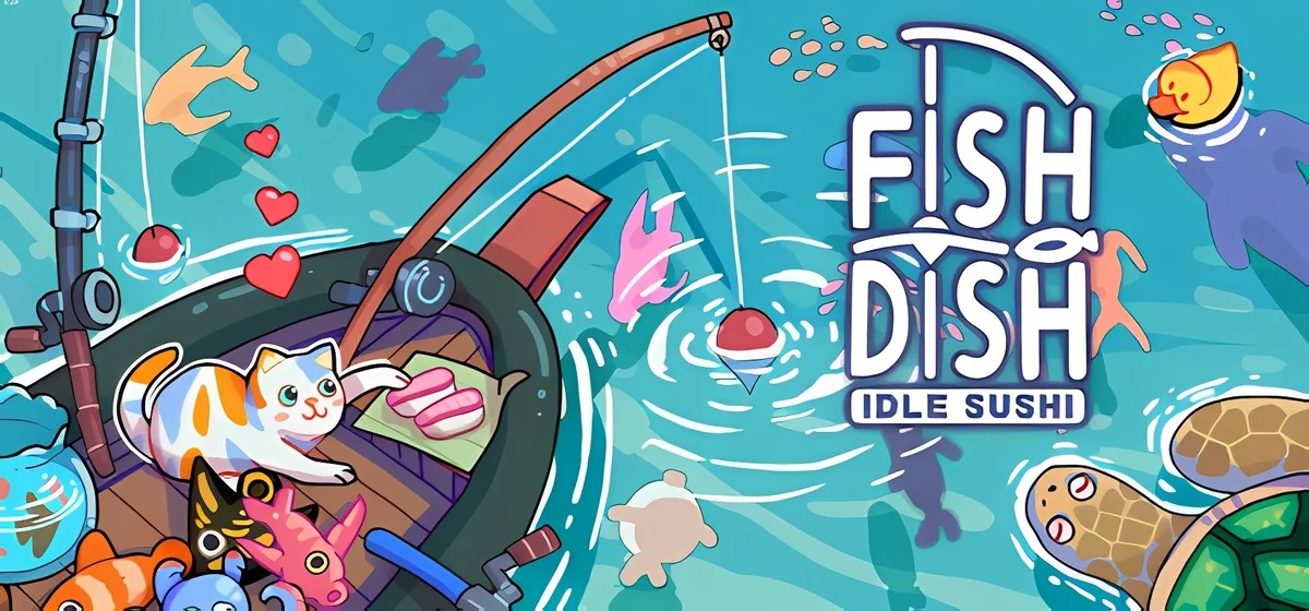 Fish to Dish: Idle Sushi v1.08.23 - 	🐟 скачать торрент 🎣
