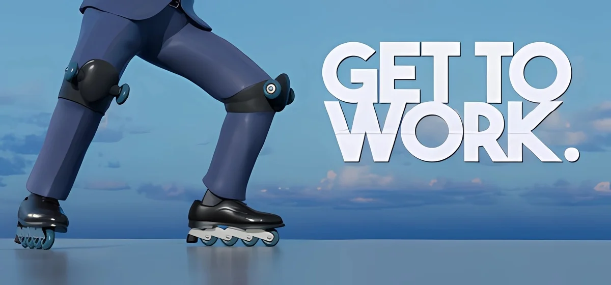 Get To Work v1.1.1.6