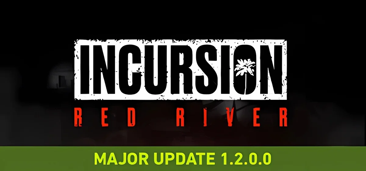 Incursion Red River