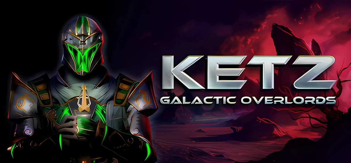 Ketz Galactic Overlords