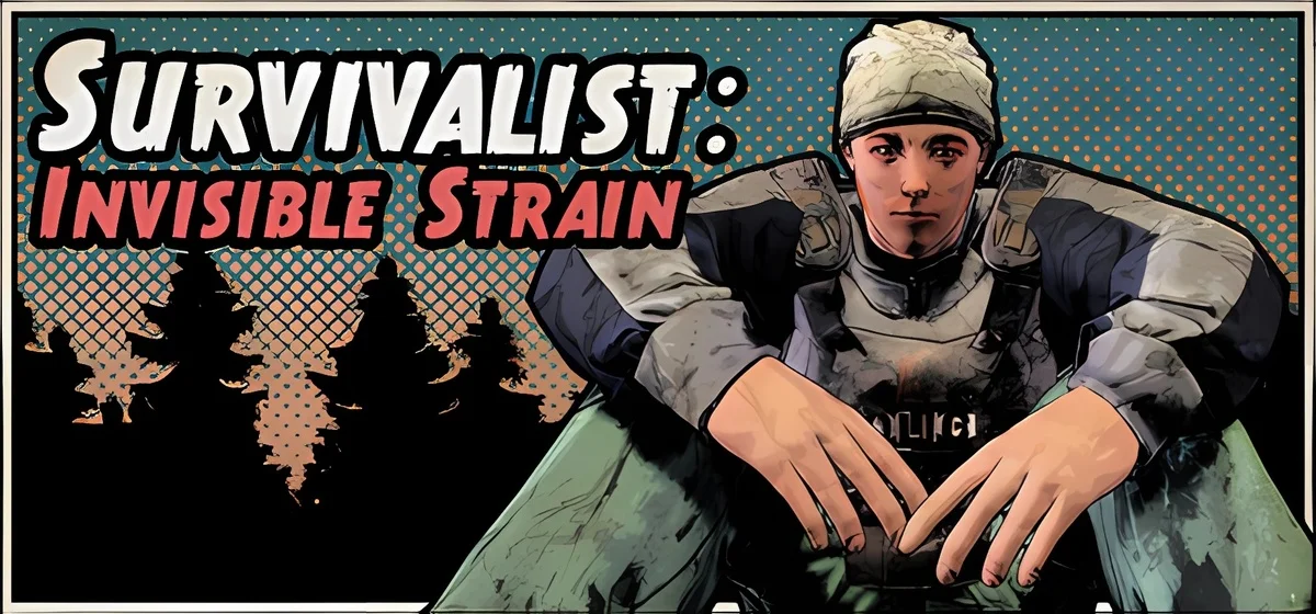 Survivalist Invisible Strain