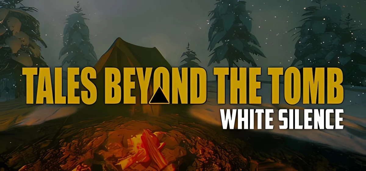 Tales Beyond The Tomb - White Silence Build 18967328