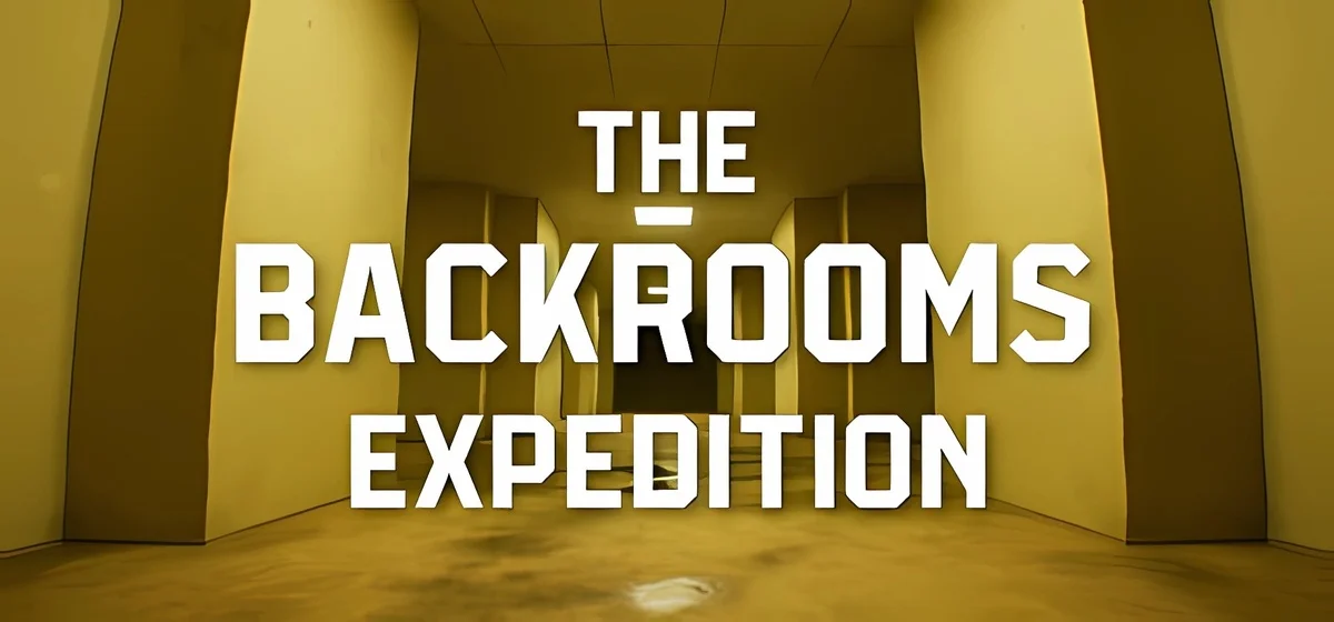 The Backrooms: Expedition Build 16047247