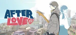 Afterlove EP v1.0.21