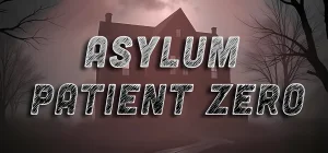 Asylum: Patient Zero v1.3.3071.win