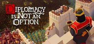 Diplomacy is Not an Option v1.0.69 r
