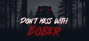 Don't Mess With Bober 🦫 Build 19026706