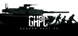 Gunner, HEAT, PC! v2025.06.30