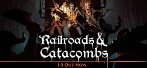 Railroads & Catacombs v1.0a - торрент