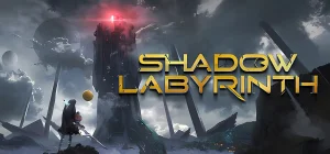 Shadow Labyrinth Build 19211182