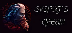 Svarog's Dream v07.07.2025