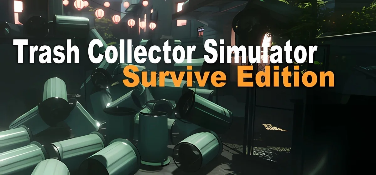Trash Collector Simulator: Survive Edition Build 19108463