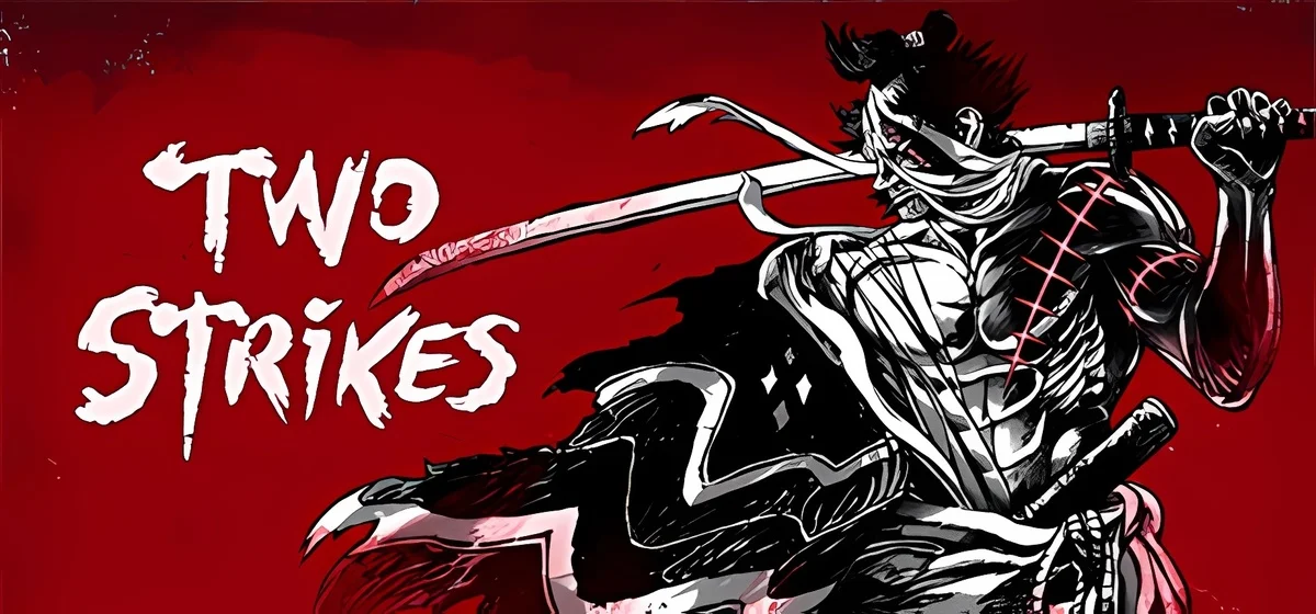 Two Strikes v01.07.2025