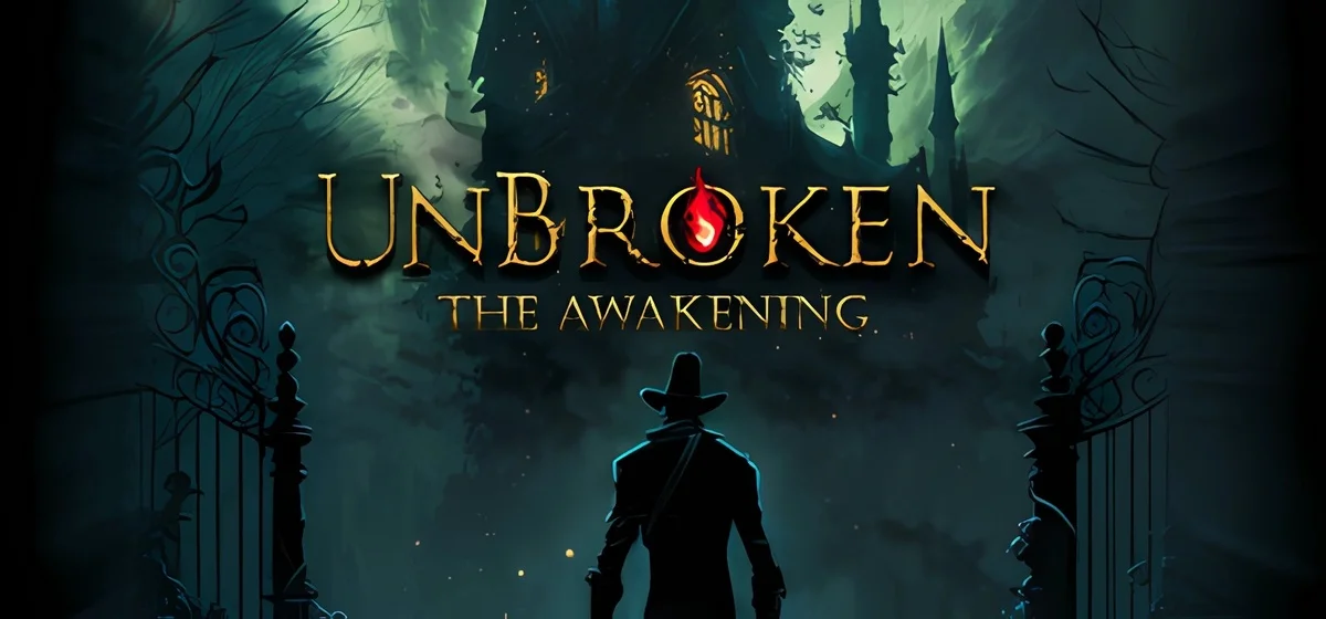 Unbroken: The Awakening v0.9.3.1.A