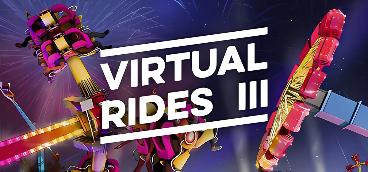 Virtual Rides 3 - Funfair Simulator v2.7.0f4