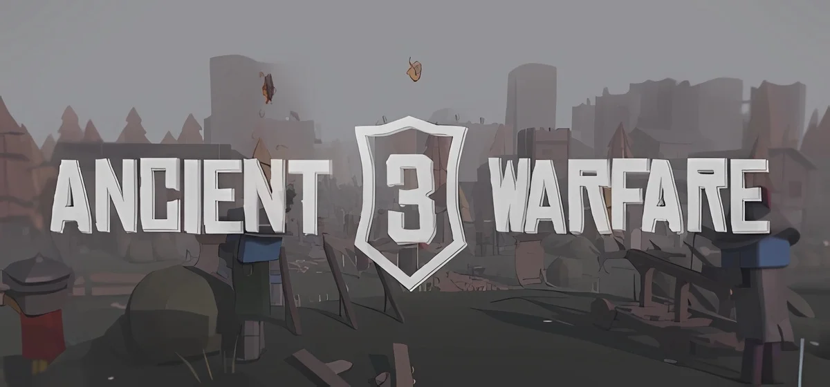 Ancient Warfare 3 v23.08.2025