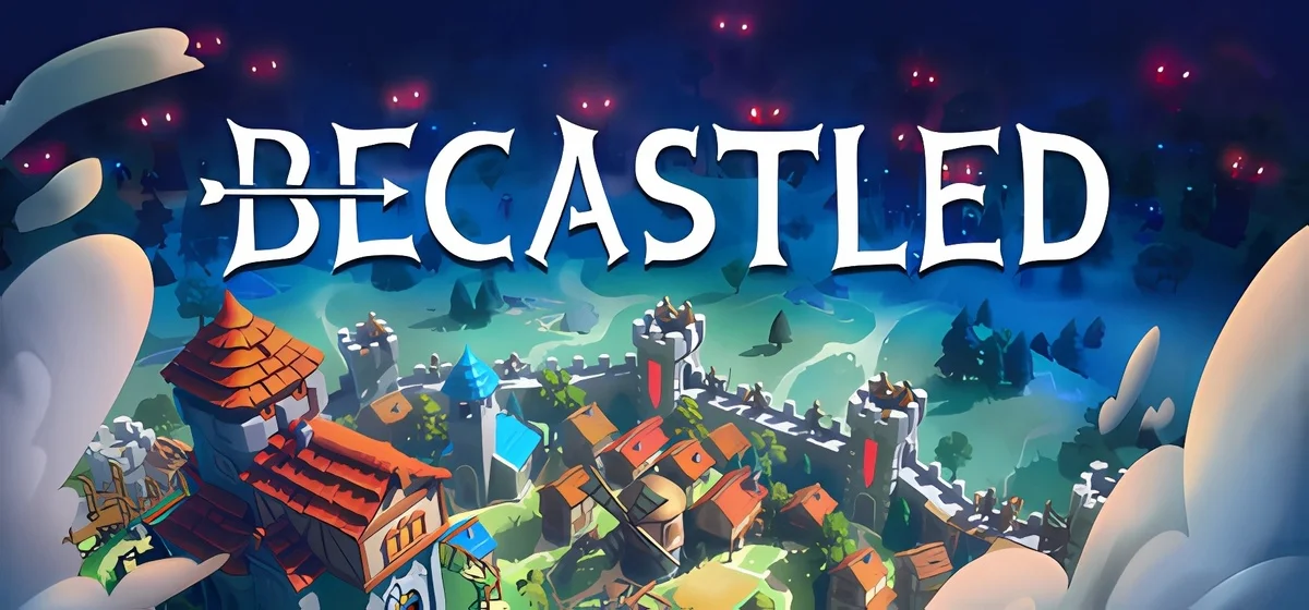 Becastled 🏰 v23.08.2025
