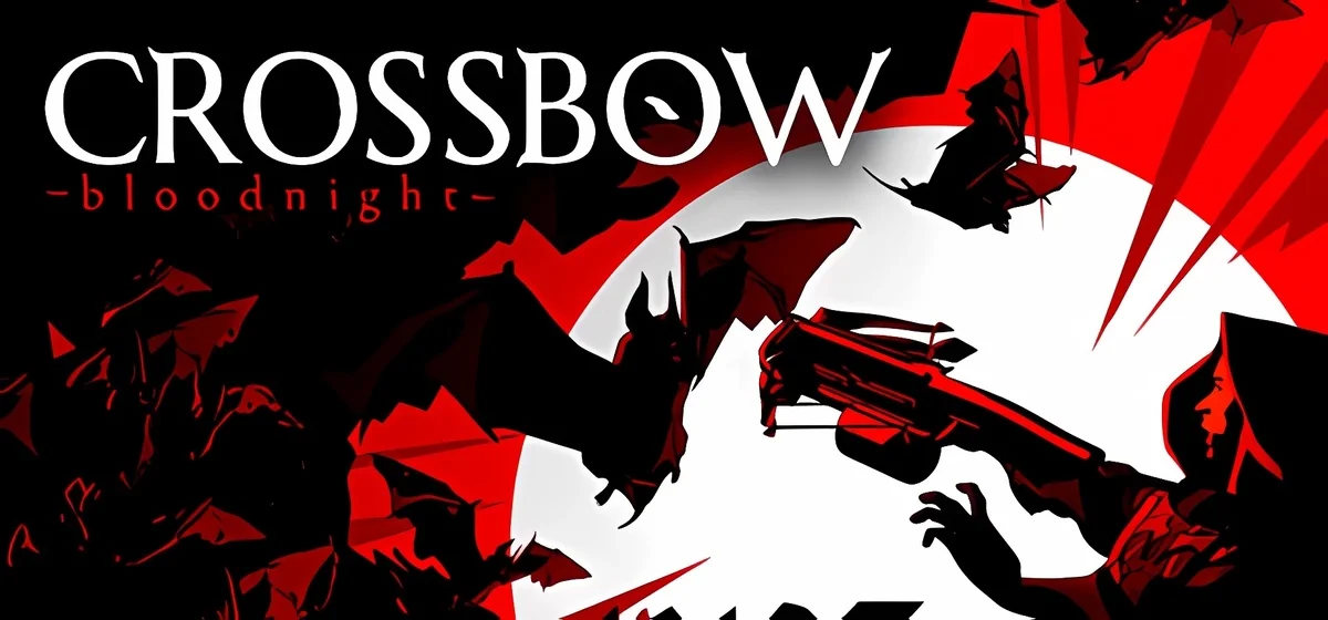 CROSSBOW: Bloodnight Build 15638416