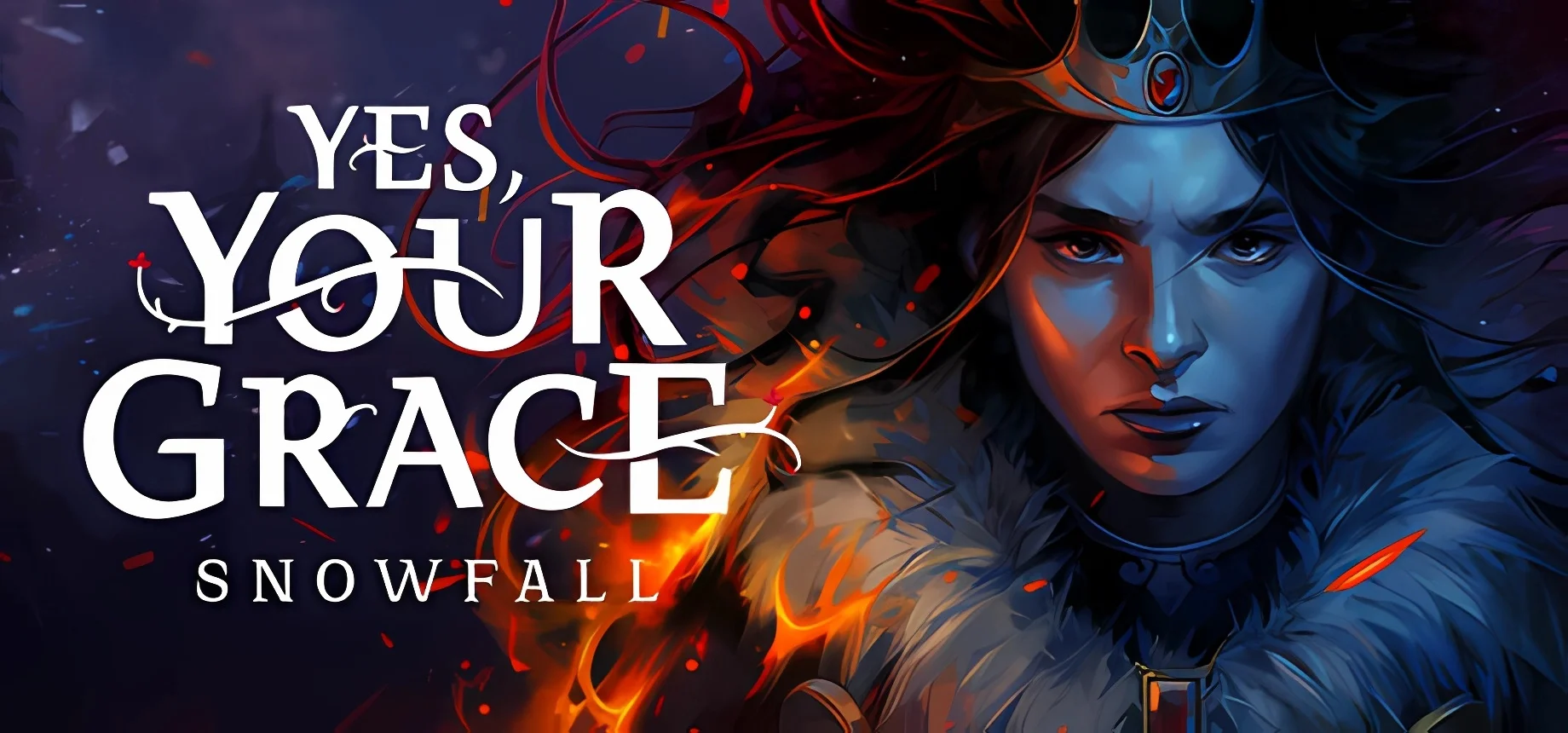 Yes, Your Grace 2 Snowfall